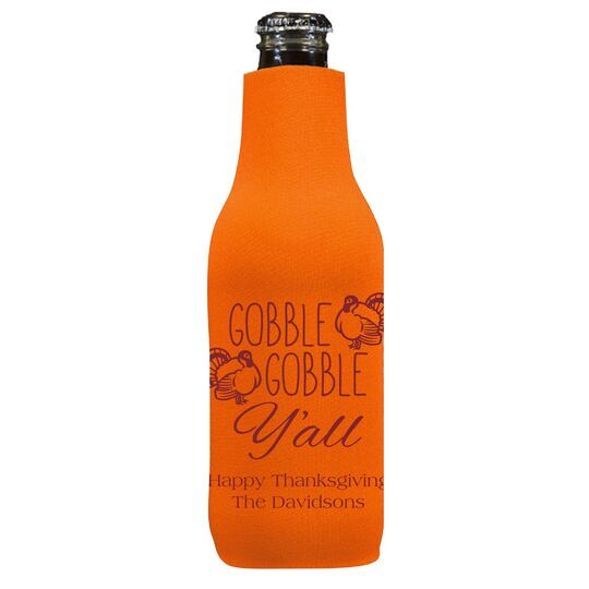 Gobble Gobble Y'all Bottle Huggers